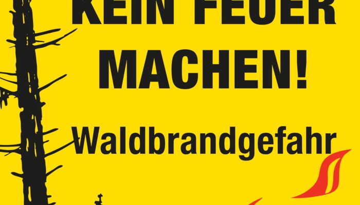 Weiterhin Feuerverbot im Wald und in Waldesn&auml;he Bild